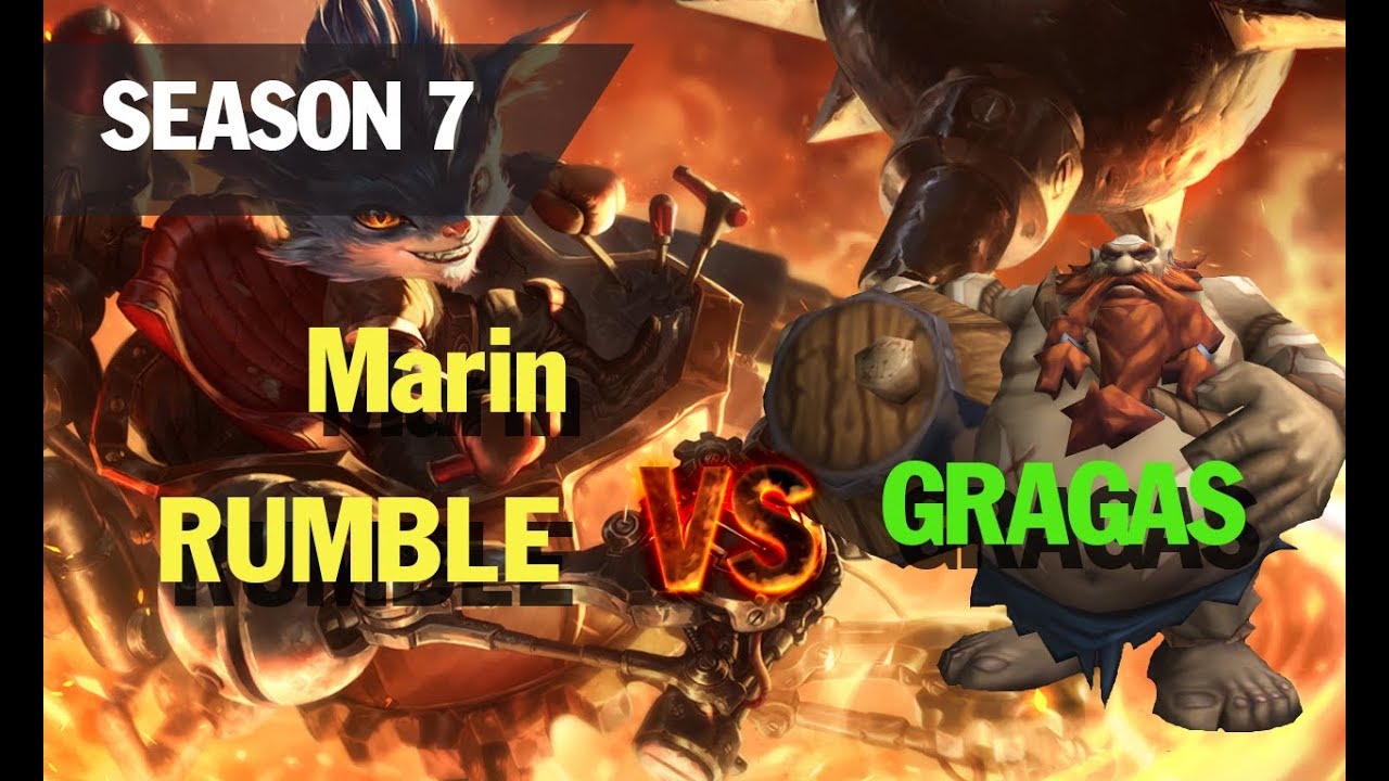 Season 7 Marin plays RUMBLE TOP vs GRAGAS l LOL League of legends