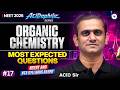 Most Expected Questions for NEET 2026 Organic Chemistry | ACiDophile Series | ACiD Sir (PART 17)