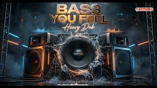 BASS YOU FEEL 🌞 Heavy Roots Dub Reggae 2026 | Deep Sound System and Bass Booster Mix