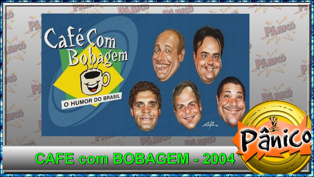 Panico Cafe com Bobagem