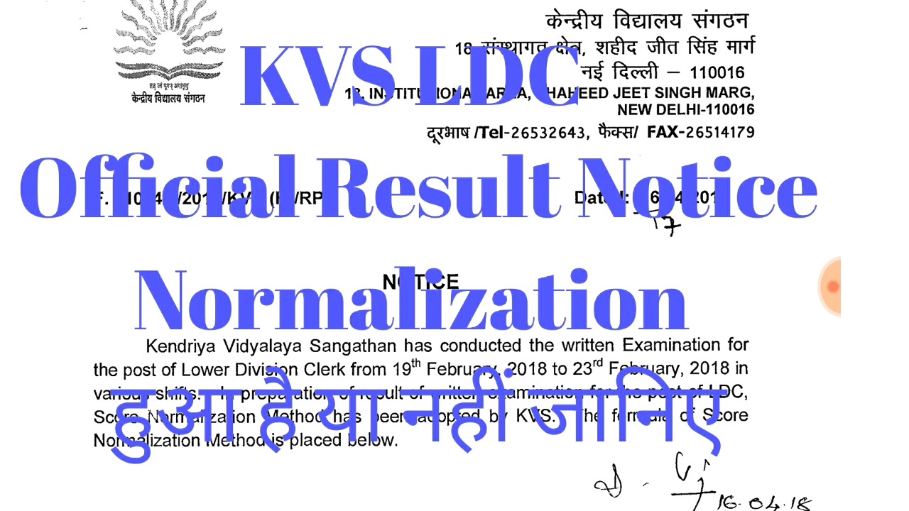 KVS LDC Official Result Notice 17 april 2018||KVS normalization method notice in LDC