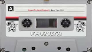 Gauge (The Mental Murderah) - Demo Tape (1995)