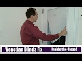 Can You Fix Venetian Blinds "Inside the Glass"?  Entry Door Window Repair