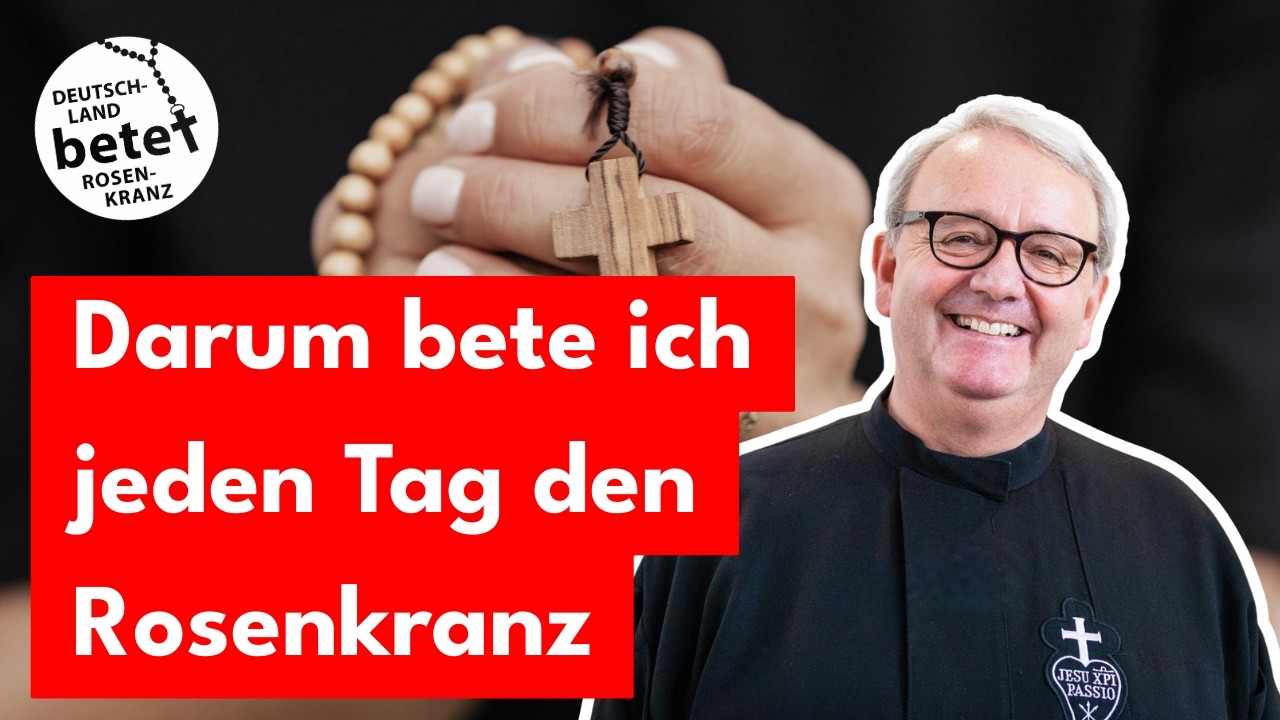 Die Kraft des Gebets – Wie der Rosenkranz mein Leben prägt | Deutschland betet Rosenkranz