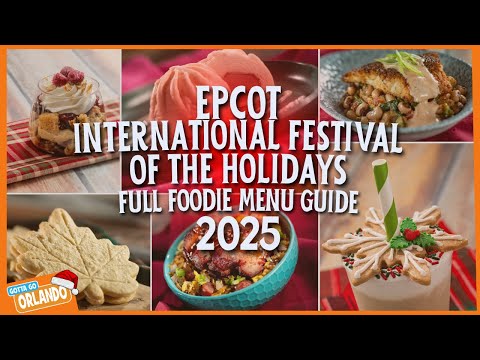 FULL Foodie Guide to EPCOT International Festival of the Holidays 2025