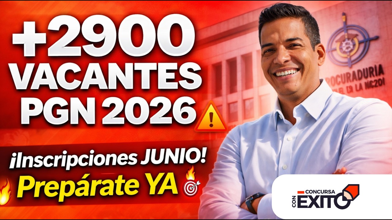 🚨 PGN 2026: Si NO haces ESTO antes del 12 de junio, PIERDES el concurso ...