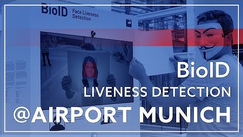 BioID Liveness Detection @ Airport Munich | Biometric Fraud Prevention | Face Anti-Spoofing | AI