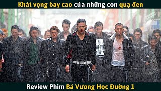 [Review Phim] Mới Chuyển Đến Đã Muốn Làm Trùm Thì Phải Làm Sao - Bá Vương Học Đường screenshot 5