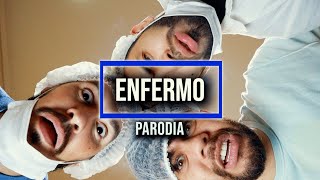 Enfermo - Parodia (Bad Bunny - Efecto) | Cero904