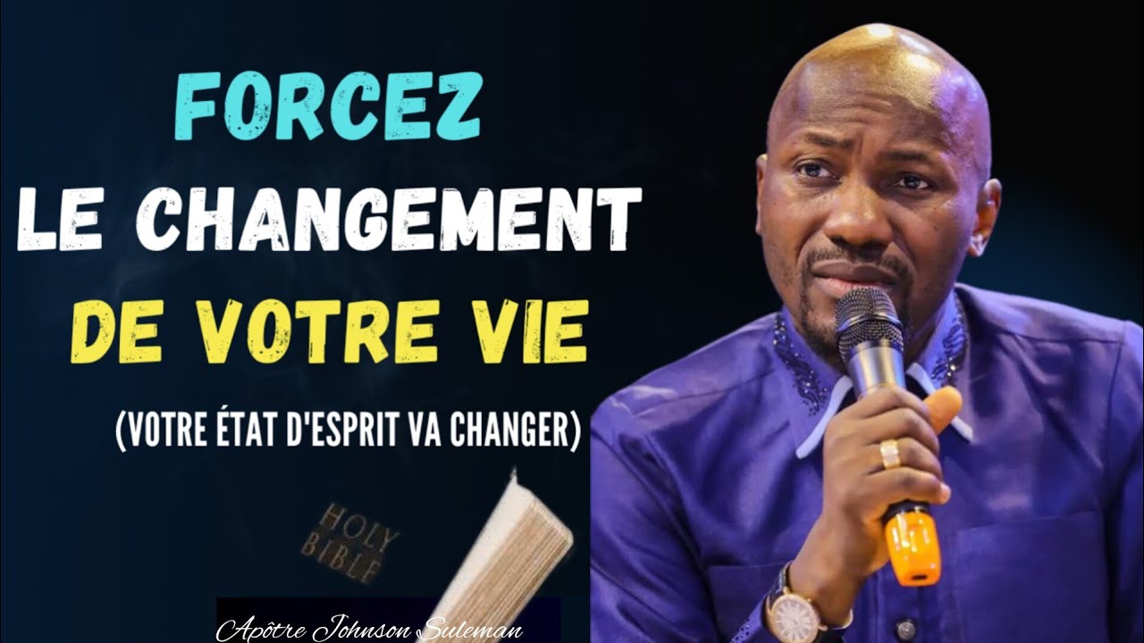 Forcez votre destin|Apôtre|Johnson Suleman Noble Inspiration