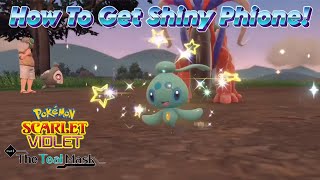 How To Get Shiny Phione In Pokemon Scarlet Violet The Teal Mask Dlc