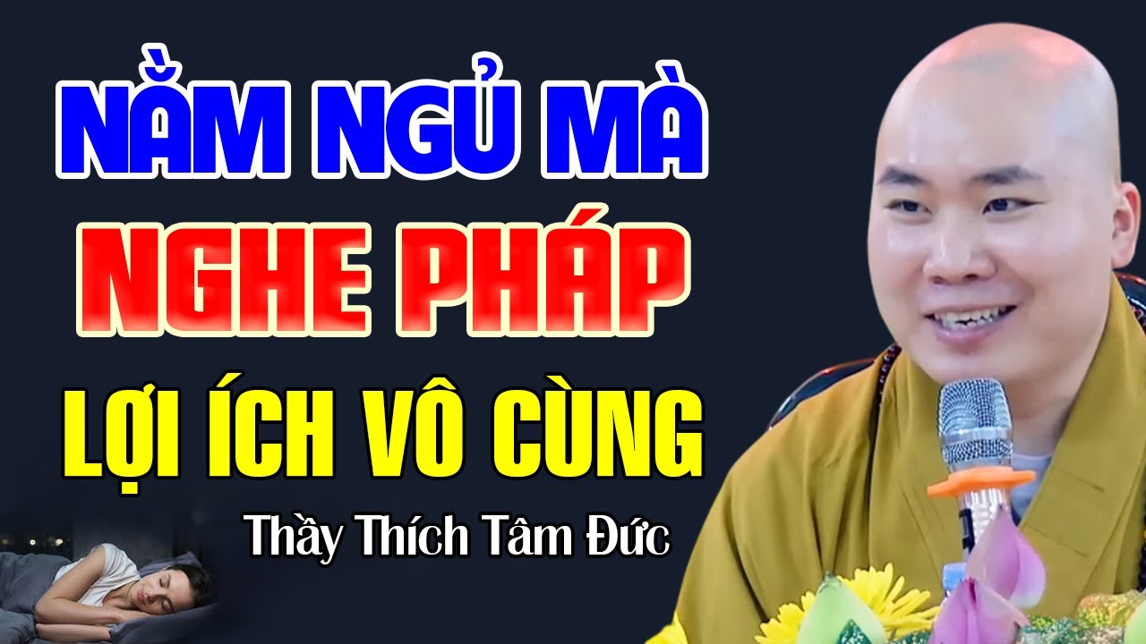 Mỗi Đêm Nằm Nghe Pháp Trước Khi Ngủ 
