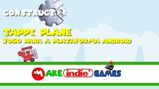 Construct 2 - Tappy Plane - 03 Tela Inicial