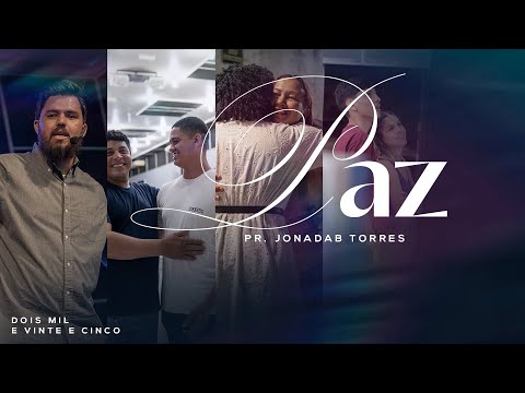 Paz // Pr. Jonadab Torres