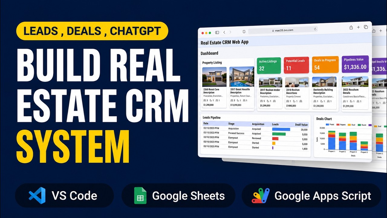 Build a Real Estate CRM System – Leads, Deals, Invoices & ChatGPT | Apps Script