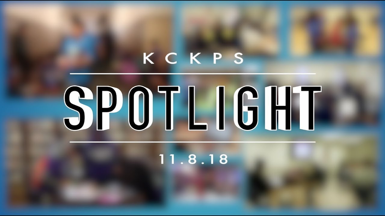 KCKPS Spotlight 201819 Episode 3 YouTube
