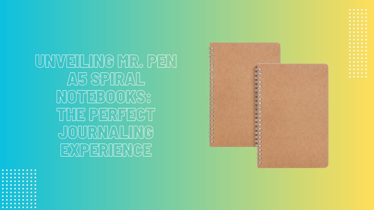 Unveiling Mr. Pen A5 Spiral Notebooks: The Perfect Journaling Experience 