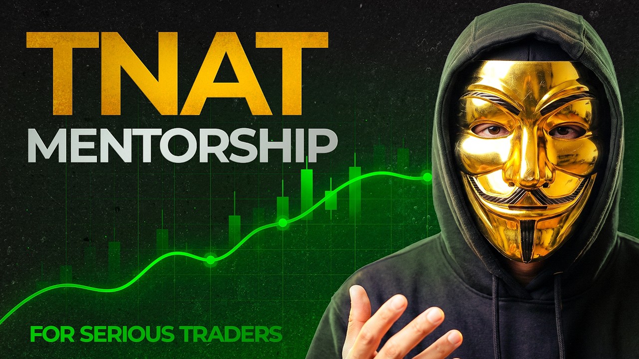 TNAT Mentorship | Gold Trading System for Serious Traders Only