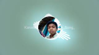 Karonda samajh ke dj rahul kumar dj rahul