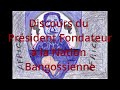 Discours du prsident fondateur  la nation bangossienne