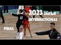 4K STEREO | 2023 Japan International | アマチュア決勝 Amateur Latin Final