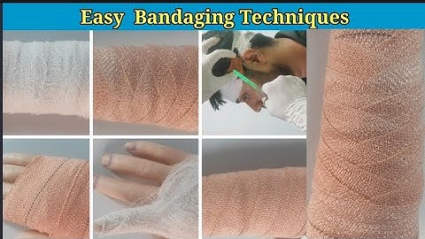 Bandaging Procedure | All Types of Bandaging Techniques | Medical & Nursing | Health Sector