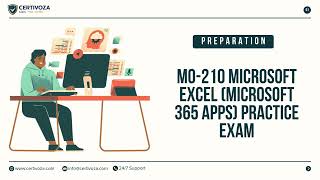 MO-210 Microsoft Excel (Microsoft 365 Apps) Practice Exam | Certivoza