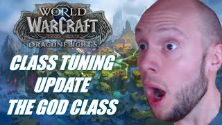 BIRTH OF THE GOD CLASS / CLASS TUNING DRAGONFLIGHT UPDATE