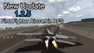 Rfs Real Flight Simulator New Update 1.2.5Boeing Fa-18E Super Hornetfirst Fighter Aircraft In Rfs