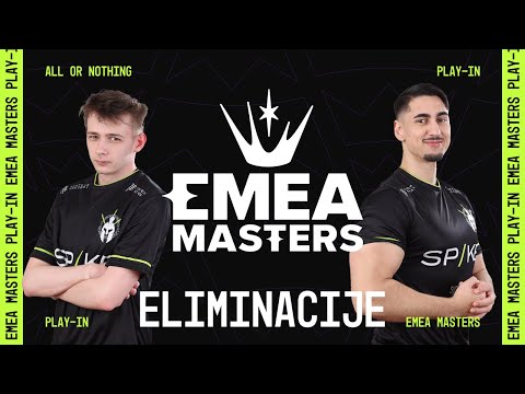 EMEA Masters - NGX vs TP | SPIKE vs BGT - 2024 Proleće PLEJ- IN ELIMINACIJE