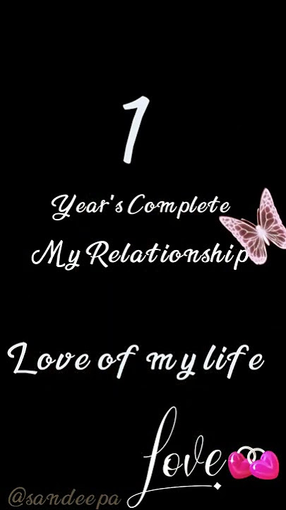 1st year Complete Relationship Status ❤#viral #relationshipgoals #1year