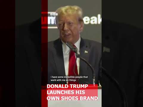 Trump launches his own shoes brand @BBCNews