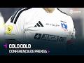 🔴 EN VIVO: Conferencia de prensa de Colo Colo
