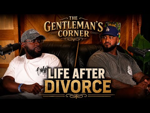 Life after Divorce ….. The gentleman’s corner 