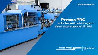 Primera PRO - Hohe Produktionsleistungen in einem anspruchsvollen Umfeld