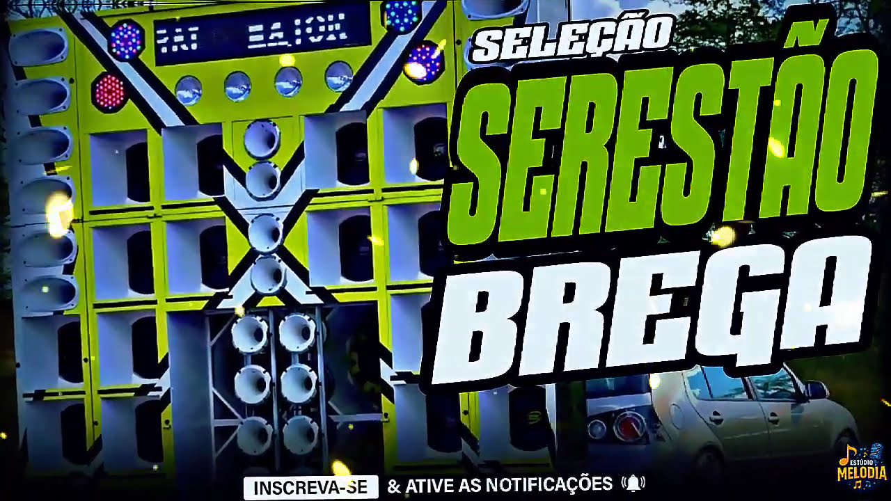 SELEÇÃO SERESTA BREGA 2025 - SERESTA ATUALIZADA OUTUBRO 2025 - SERESTA 2025