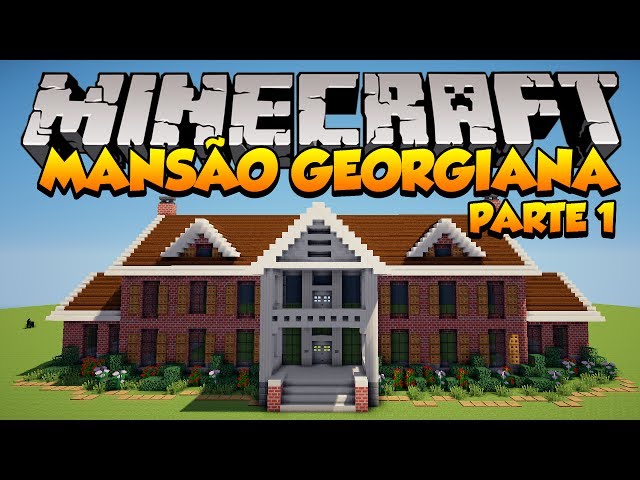 Minecraft Times - Conectando você a Mojang : [Minecraft PC] Mansão