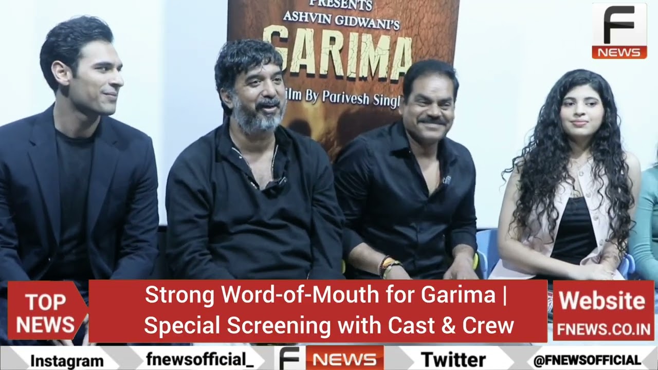 Strong Word-of-Mouth for Garima | Special Screening with Cast & Crew. 