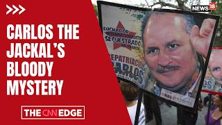 Carlos the Jackal s Bloody Mystery New Revelations About the World s Most Feared Terrorist N18G