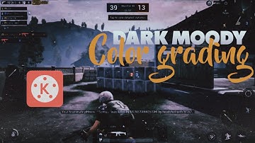 Color Grading for PUBG Montage | Kinemaster Editing Tutorial
