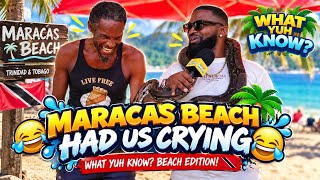 MARACAS BEACH HAD US CRYING 😂🌴🇹🇹 | WHAT YUH KNOW? BEACH EDITION!