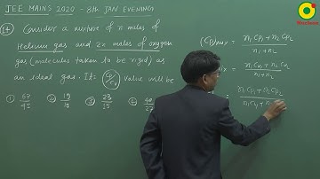 JEE MAIN 2020 KTG and Thermodynamics 09 (8 Jan S2 ) By SSI Sir B.Tech IIT Delhi