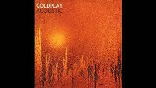 Coldplay - Acoustic (Full EP)