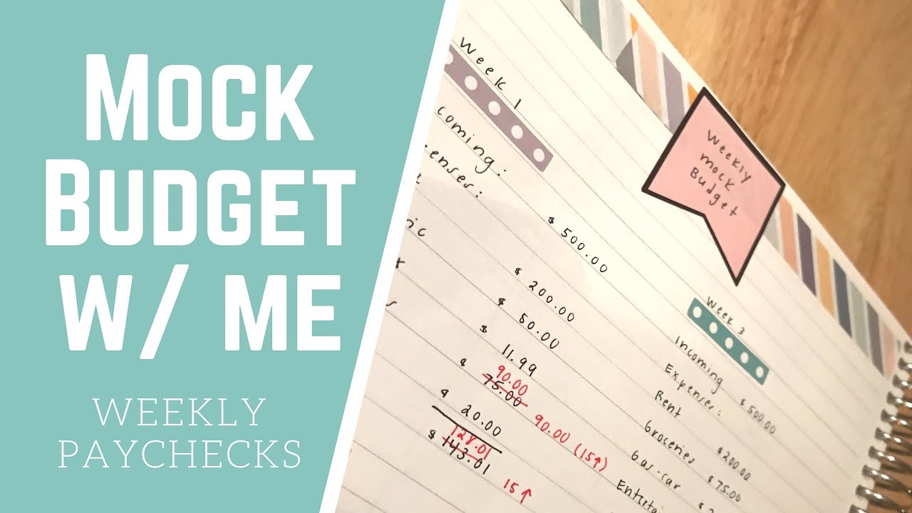 mock budget weekly paychecks youtube