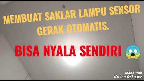 Modal 35rb an. CARA MEMBUAT LAMPU OTOMATIS MENYALA SENDIRI DENGAN SENSOR GERAK