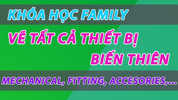 🔴 VẼ FAMILY BIẾN THIÊN, BÓC KHỐI LƯỢNG CÔNG TRÌNH