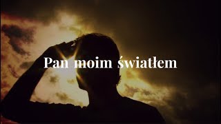 Tylko Jezus - Pan moim światłem
