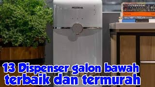 Rekomendasi 13 Dispenser galon bawah terbaik 2022