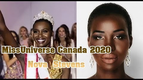 #​Miss​Universe​Canada​2020​  Nova Stevens นางแบบสาวผิวสีวัย 27 ปี