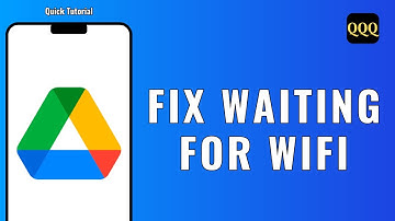 How to fix waiting for wifi in google drive